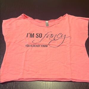 Pink Graphic Tee I’m so fancy you already know oversized small